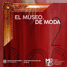 Santa Cruz de Tenerife celebra la segunda edición del ciclo de ponencias “El Museo de Moda”