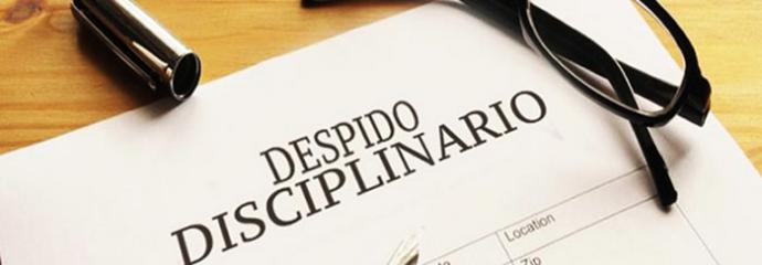 ¿Qué es un despido disciplinario?